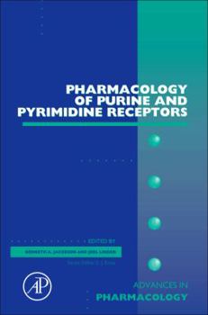 Hardcover Pharmacology of Purine and Pyrimidine Receptors: Volume 61 Book