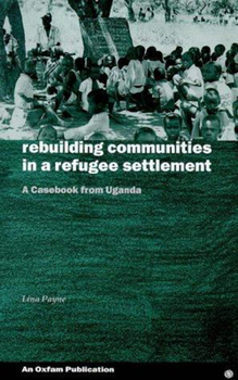 Paperback Rebuilding Communities in Refugee Settlements Book