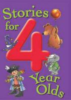 Paperback Stories for 4 Year Olds (Stories For...) Book