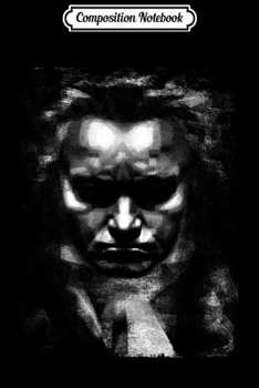Composition Notebook: Beethoven portrait Ludwig Van Beethoven Classical Music Journal/Notebook Blank Lined Ruled 6x9 100 Pages