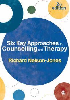 Paperback Six Key Approaches to Counselling and Therapy Book