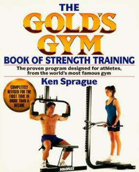 Mass Market Paperback The Gold's Gym Book of Strength Training Book