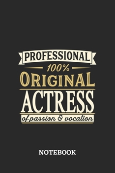 Paperback Professional Original Actress Notebook of Passion and Vocation: 6x9 inches - 110 dotgrid pages - Perfect Office Job Utility - Gift, Present Idea Book