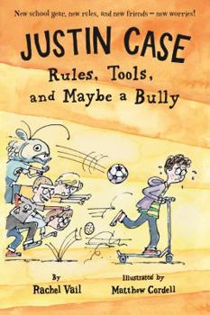Paperback Justin Case: Rules, Tools, and Maybe a Bully Book