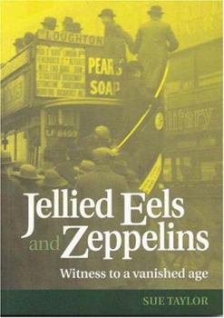 Paperback Jellied Eels and Zeppelins Book