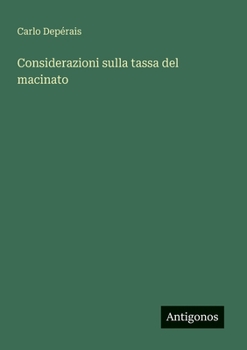 Paperback Considerazioni sulla tassa del macinato [Italian] Book