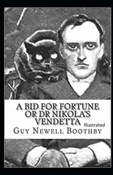 Paperback A Bid for Fortune or Dr. Nikola's Vendetta Illustrated Book