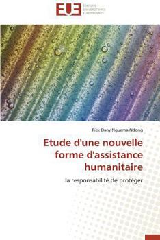 Paperback Etude d'Une Nouvelle Forme d'Assistance Humanitaire [French] Book