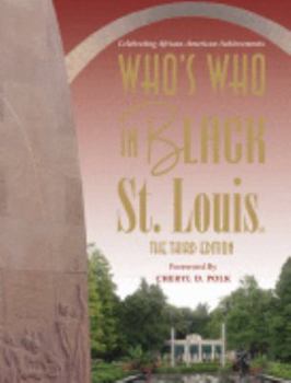 Paperback Who's Who In Black St. Louis: The Third Edition Book