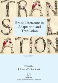 Paperback Erotic Literature in Adaptation and Translation Book