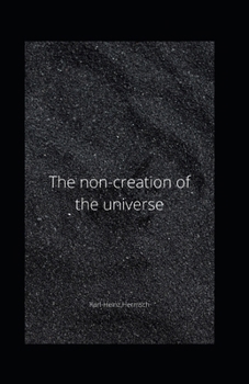 Paperback The non-creation of the universe Book