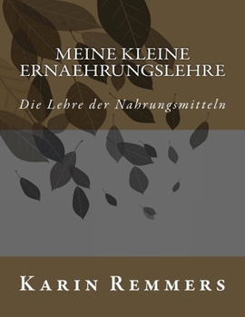 Paperback Meine kleine Ernaehrungslehre [German] Book