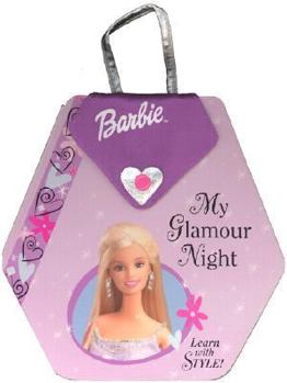 Hardcover Barbie My Glamour Night Purse Book [With Fabric Flap, Heart Snap, and Cloth Handle] Book