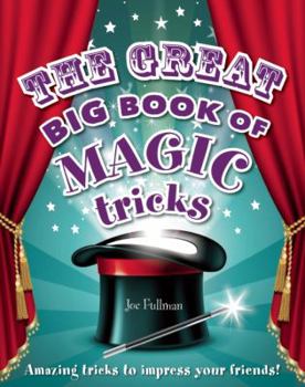 Paperback The Great Big Book of Magic Tricks Book