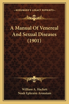 Paperback A Manual Of Venereal And Sexual Diseases (1901) Book