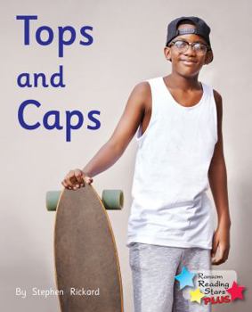 Paperback Tops and Caps (Reading Stars Plus) Book