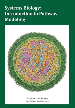 Paperback Systems Biology: Introduction to Pathway Modeling Book