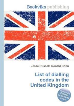 Paperback List of Dialling Codes in the United Kingdom Book