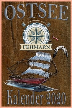 Paperback Kalender 2020 Ostsee Fehmarn: Jahresplaner-B?rokalender-A5 Format-Jahresorganizer [German] Book