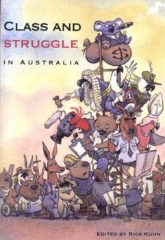 Paperback Class and Struggle in Australia Book