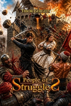People of struggles: One Soldier Out of Time. One Fortress Against an Empire.