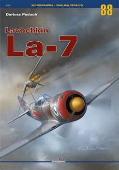 Paperback The Lavochkin La-7 Book