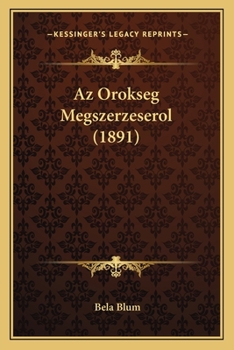 Paperback Az Orokseg Megszerzeserol (1891) [Hungarian] Book