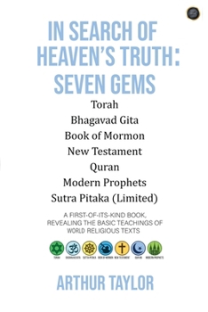 Paperback In Search of Heaven's Truth: Seven Gems Book
