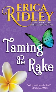 Taming the Rake - Book #2 of the Lords in Love