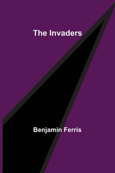 Paperback The Invaders Book