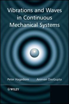 Hardcover Vibrations and Waves in Continuous Mechanical Systems Book