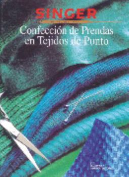 Hardcover Confeccion de Prendas en tejidos de Punto [Spanish] Book