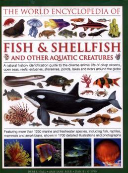 Hardcover The Illlustrated Encyclopedia of Fish & Shellfish of the World: A Natural History Identification Guide to the Diverse Animal Life of Deep Oceans, Open Book