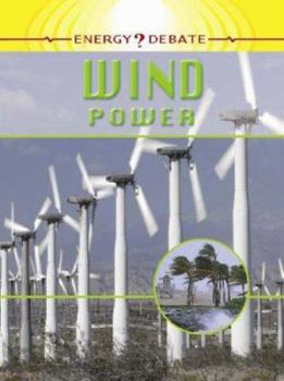 Hardcover Wind Power (Energy Debate) Book