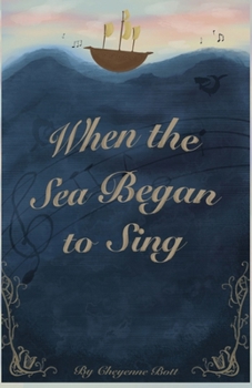 Paperback When the Sea Began to Sing Book