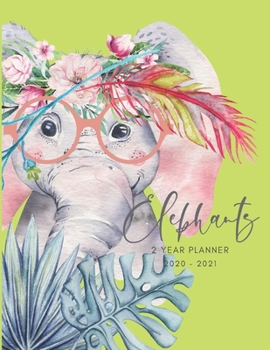 Paperback 2020-2021 2 Year Planner Elephant Watercolor Monthly Calendar Goals Agenda Schedule Organizer: 24 Months Calendar; Appointment Diary Journal With Addr Book