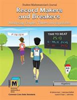 Paperback Project M3: Level 5-6: Record Makers and Breakers: Analyzing Graphs, Tables and Equations Student Mathematician's Journal Book