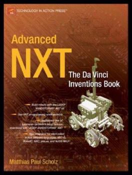 Paperback Advanced NXT: The Da Vinci Inventions Book