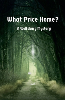 What Price Home (The Wolfsburg Adventures)