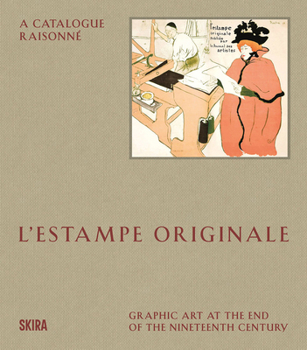 Hardcover L'Estampe Originale: A Catalogue Raisonné Book