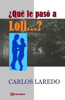 Paperback ¿Qué le paso a Loli? [Spanish] Book