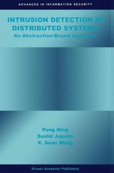 Hardcover Intrusion Detection in Distributed Systems: An Abstraction-Based Approach Book