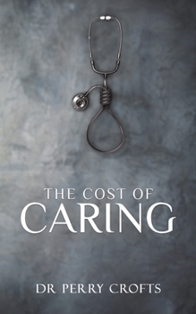 Paperback The Cost of Caring Book