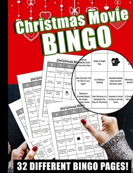 Paperback Christmas Movie Bingo: 32 Different Bingo Pages: Great for hanging out with friends, at a Christmas party, or playing solo! Book