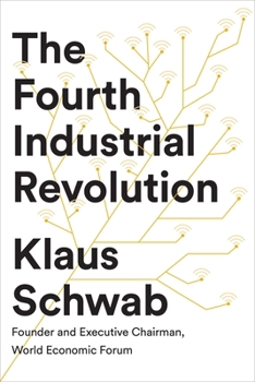 Hardcover The Fourth Industrial Revolution Book