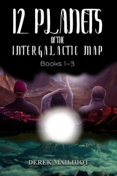 Paperback 12 Planets of the Intergalactic Map: Books 1-3 Book