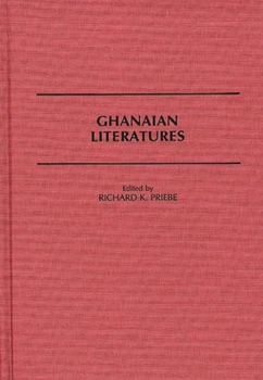 Hardcover Ghanaian Literatures Book