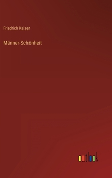 Hardcover Männer-Schönheit [German] Book
