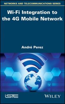 Hardcover Wi-Fi Integration to the 4g Mobile Network Book