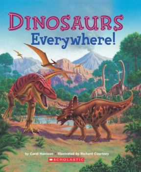 Hardcover Dinosaurs Everywhere Book
